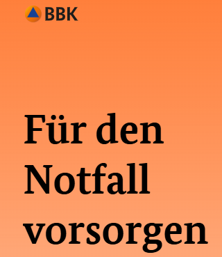 Für den Notfall vorsorgen